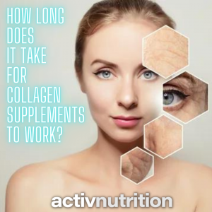 how-long-does-it-take-for-collagen-supplements-to-work