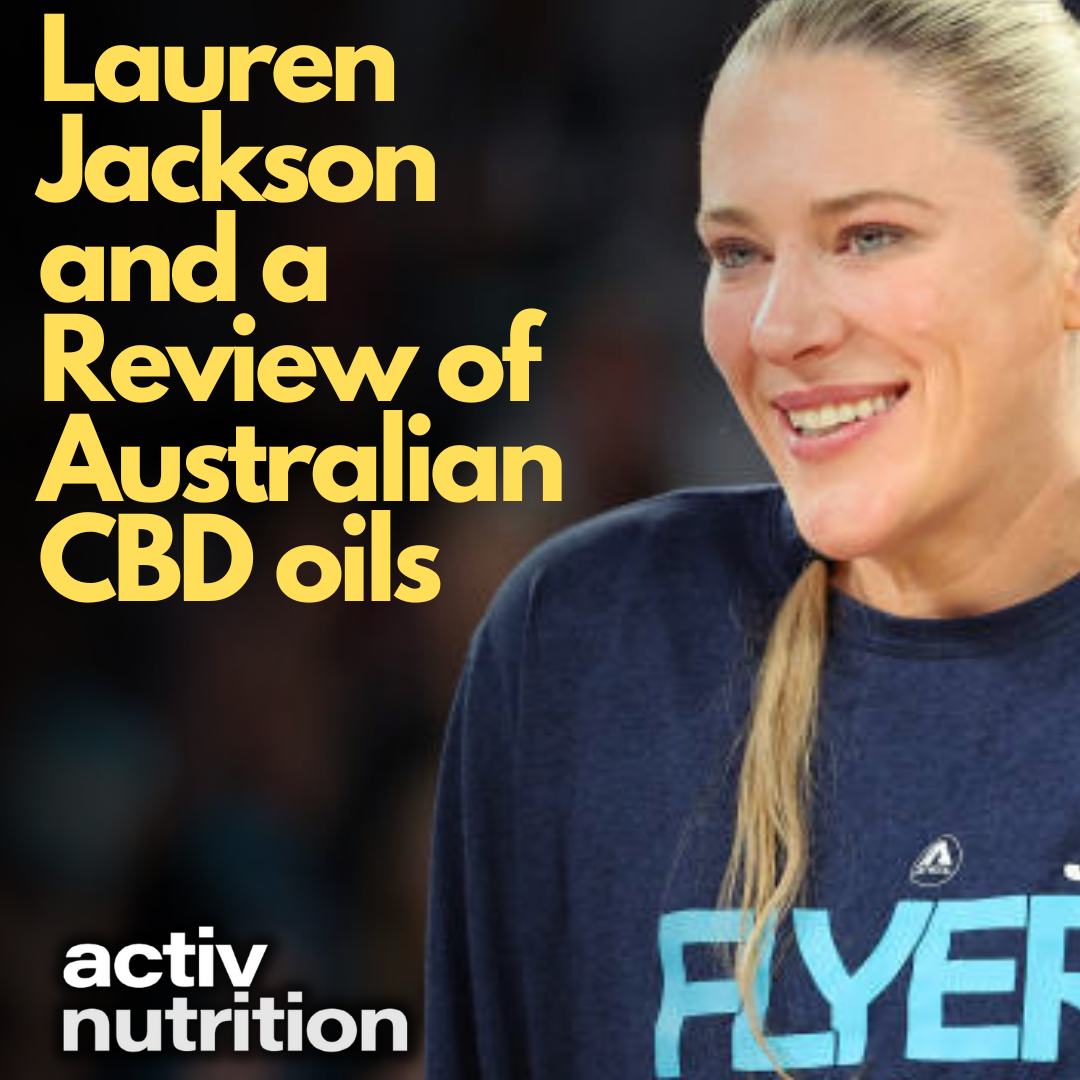 Lauren Jackson, Australian Hemp Oil CBD Review and Athlete Benefits, Basketball News Australia