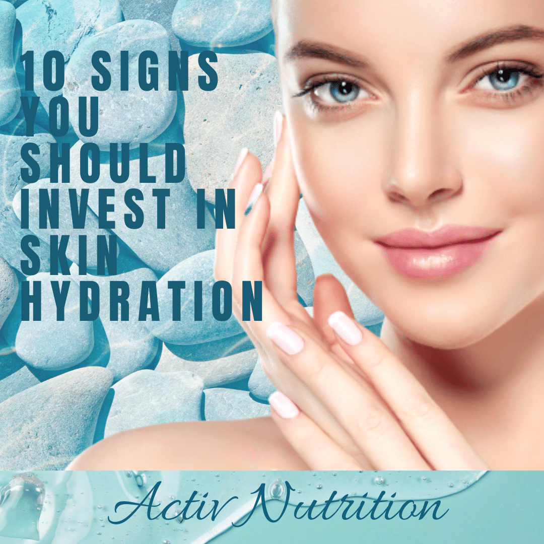 Skin Hydration, activ nutrition