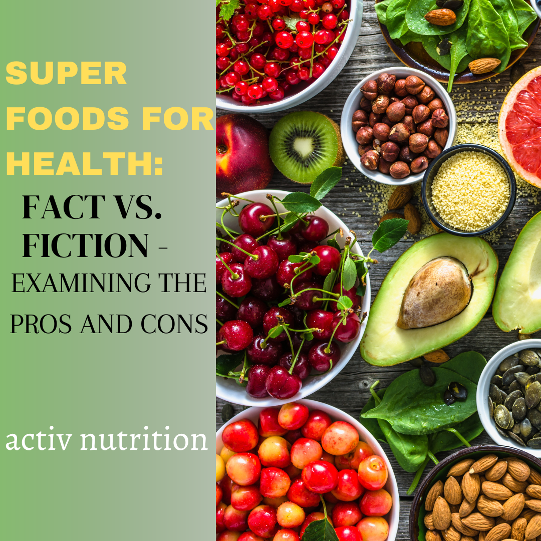 Super Foods for Health, Activ Nutrition